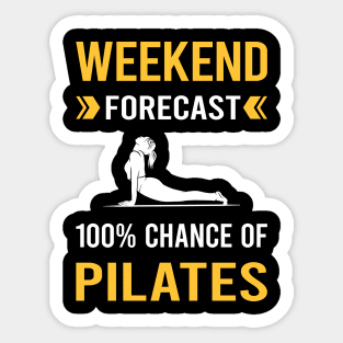 Weekend Forecast Pilates Sticker